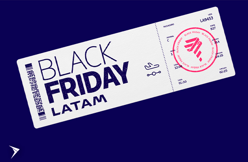 BLACK FRIDAY LATAM: ofertas para viajar pelo Brasil e pelo Mundo!