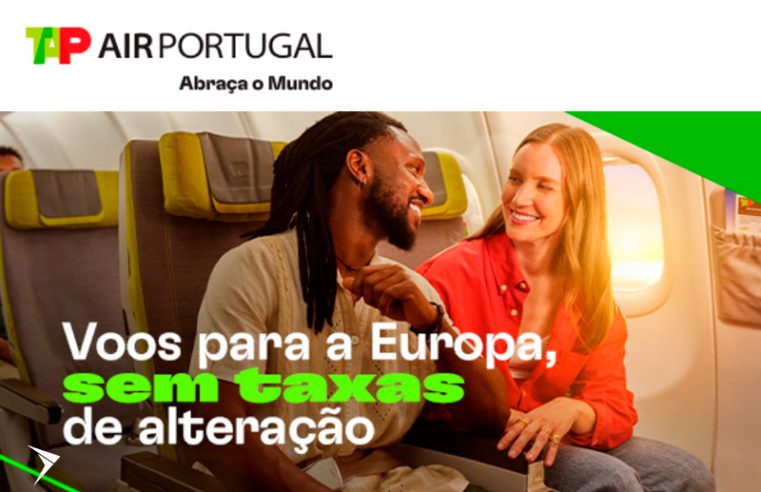 TAP: Voos para a Europa, sem taxas de alteração