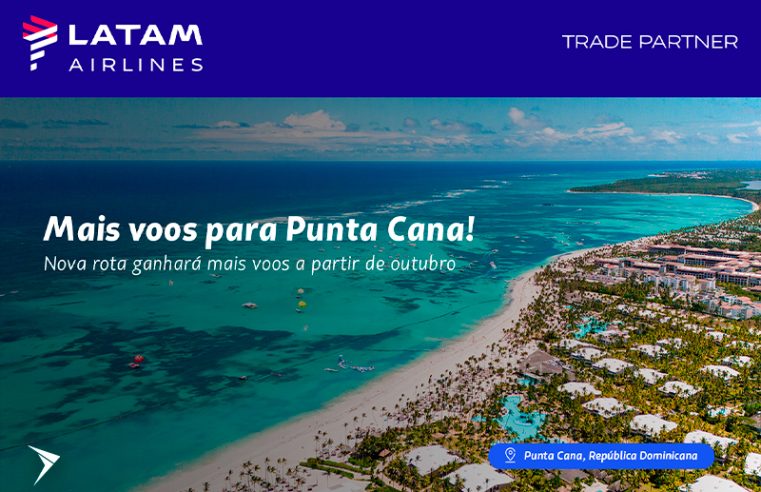 LATAM: Punta Cana terá voos diários a partir de outubro