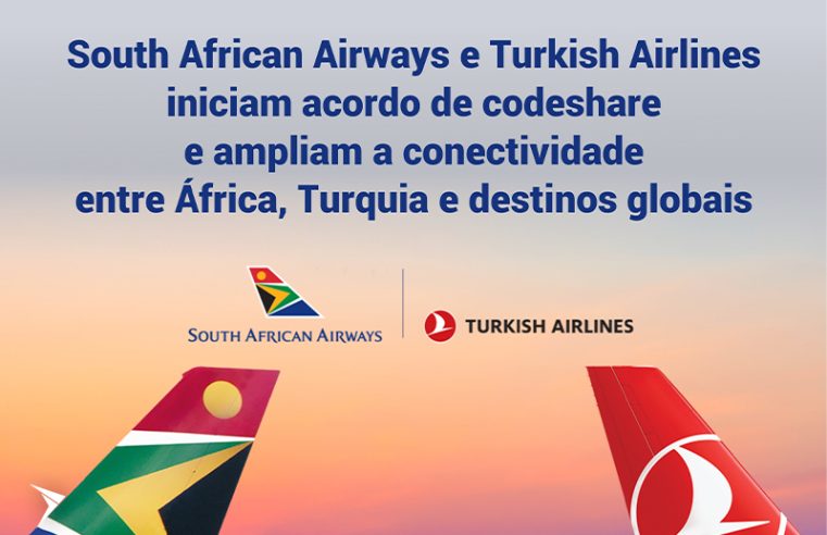 SAA inicia acordo de codeshare com a Turkish Airlines