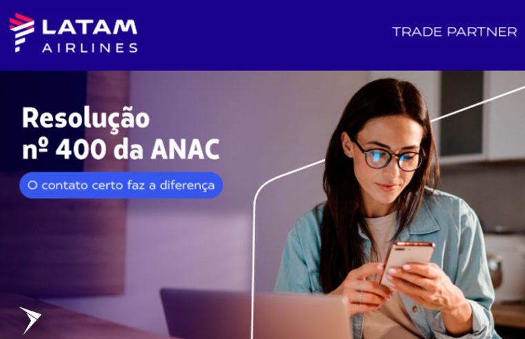 Latam Airlines: Novas regras da ANAC já estão valendo!
